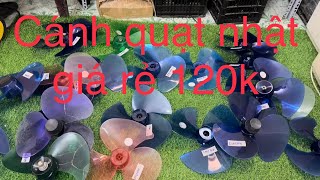 Xả lô cánh quạt nhật giá từ 120k sđt 0978049426