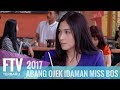 FTV Ferly Putra & Denira Wiraguna - Abang Ojek Idaman Miss Bos