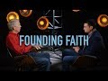 What Was The Faith Of The Founding Fathers?