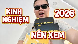 KINH NGHIỆM MUA ĐIỆN THOẠI 2026 – TOP 5 LỜI KHUYÊN QUAN TRỌNG !!!
