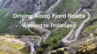 Driving Along Fjord Roads 5 - Alesund to Trollstigen (time-lapse)