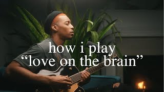 rihanna love on the brain - guitar tutorial