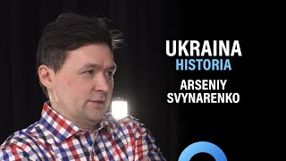 Ukrainan historia: Hallinto ja kulttuuri (Arseniy Svynarenko) | Puheenaihe 338