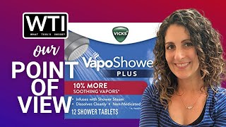 Our Point of View on Vicks VapoShower Plus Shower Tablets