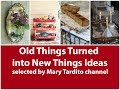 Old Things Turned into New Things Ideas – Recycled Home Decor