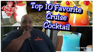 Carnival Cruise Top 10 Favorite Signature Cocktail Drinks