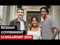 How to apply for Russian Government Open Doors Scholarship 2024