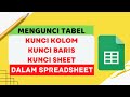 💥Tutorial Bagaimana Cara Mengunci Spreadsheet Terlengkap