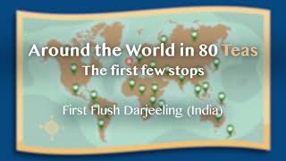 Around the World in 80 Teas - First Flush Darjeeling - Audio Only