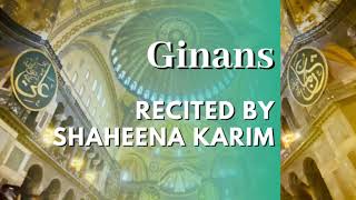 Aasmaani Tambal Vaajiya (selected verses) - Ginan recited by Shaheena Karim