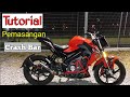 Tutorial Pemasangan Crash Bar | Benelli 150s | motovlog sabah