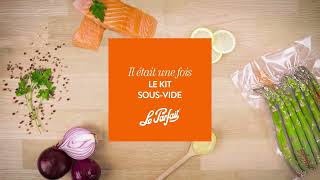 Comment utiliser le kit machine/conditionneuse sous-vide Le Parfait ?