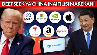 MCHINA ANAIFILISI MAREKANI DEEPSEEK IMETIKISA UCHUMI WA MAREKANI