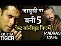 Here Are 5 Bollywood Best Known Spy Movies