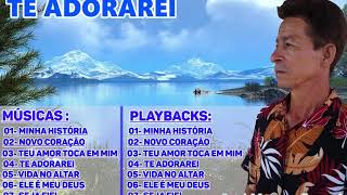 CD Te Adorarei Completo com Playback