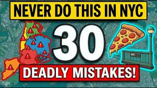 30 Things You Should Never Do In NYC!!!