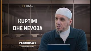 Farzi Kifaje | 01. Kuptimi dhe nevoja - Enis Rama