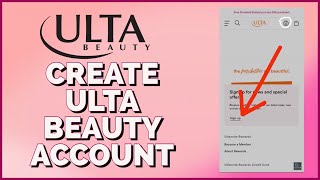 How to Sign Up Ulta Beauty Account 2023? Create/Open Ulta Beauty Account