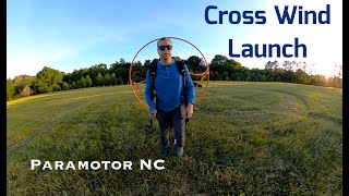 Paramotor NC - Cross Wind Launch #PPG #Paramotor