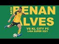 Aksi Renan Alves VS Kuala Lumpur City FC ( Liga Super 2021 )