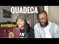 WHY WE HAVEN'T REACTED TO THIS YET?!! QUADECA- 16 STYLES OF RAP