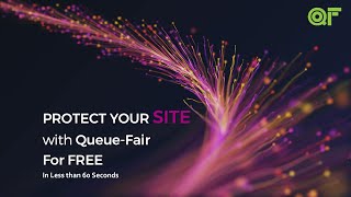 Queue-Fair Virtual Waiting Room - FREE Online Queue - it stops site crashes in Less than 60 Seconds