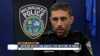 Milwaukee Police Department officer buys car seats instead of giving ticket