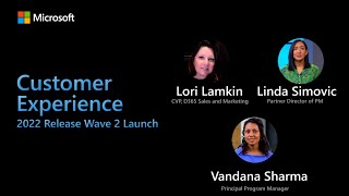 Customer experience with Dynamics 365 – 2022 Release Wave 2 Launch