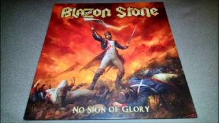 BLAZON STONE - NO SIGN OF GLORY 2015 (VINYL RIP)