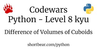 Codewars - Python - Difference of Volumes of Cuboids
