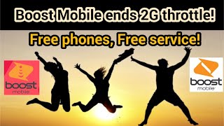 Breaking News! Boost Mobile removes 2G data speed throttle! Free phones, free service!