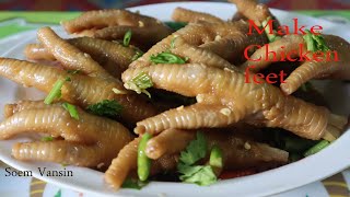 ខជើងមាន់ថៃ _ spicy chicken fee feet _ Soem Vansin