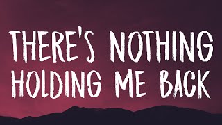 Shawn Mendes ‒ Theres Nothing Holding Me Back Lyrics
