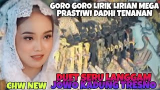 DUET SERU LANGGAM JOWO KADUNG TRESNO MEGA PRASTIWI @CHWNEW