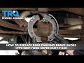 How to Replace Rear Parking Brake Shoes 1999-2007 Ford Super Duty F-250