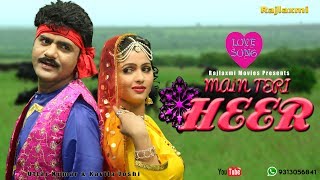 Main Teri Heer मैं तेरी हीर || Uttar Kumar || Kavita Joshi || Mr. Deepu