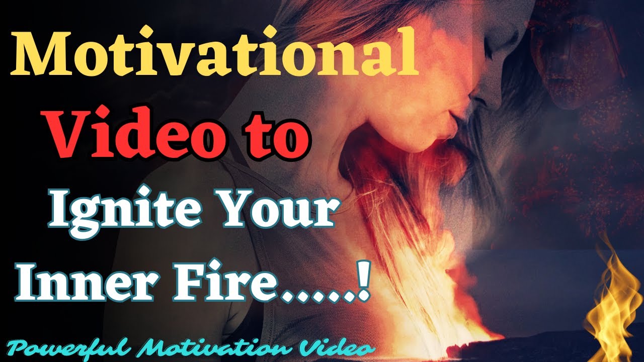 Ignite Your Inner Fire ....! 🔥 Challenge To Change Your LIfe | Super ...