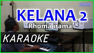 KELANA 2 Rhoma irama KARAOKE DANGDUT Cover Pa800