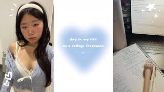 uni vlog ౨ৎ day in my life as a college freshman ₊˚⊹