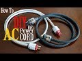 Audiophile Grade Power Cables, Easy DIY AC Power Cords