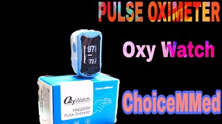 Pulse Oximeter || Unboxing || ChoiceMMed 👌👌👌