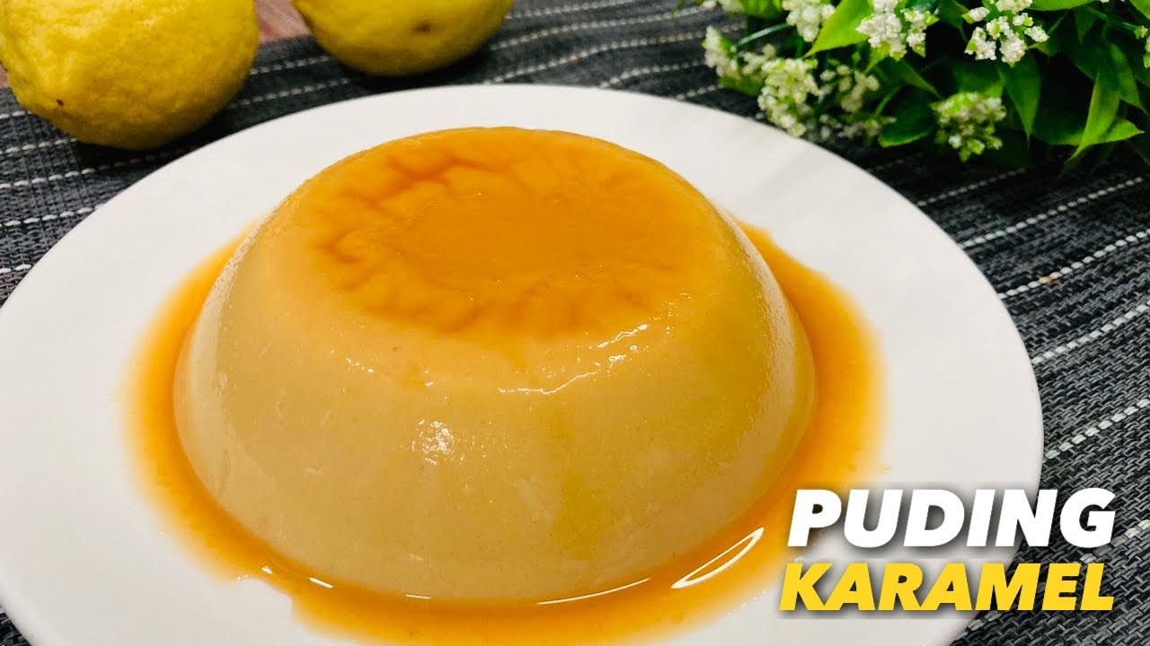 Puding Karamel Tanpa Telur Dan Tanpa Kukus - YouTube