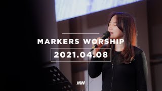 (4K) April 8th, 2021 | Markers Worship (Official) [ENG/SUB]