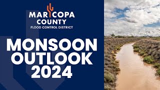 What's expected for the Monsoon in Arizona in 2024?