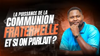 La puissance de la Communion Fraternelle | Jose Mavungo | Pastor - Centre D'adoration