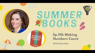 Making Numbers Count, with Karla Starr