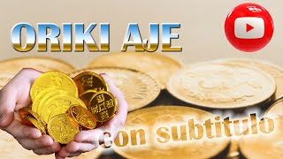 ORIKI ORISA AJE -Rezo a la deidad de la riqueza