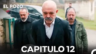 El Pozo Capitulo 12 (Versión Larga) - Doblado En Español