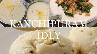 Kanchipuram Idly | Kancheepuram Kovil Idli | Temple style Idly | Thalicha Idly | LightBreakfast