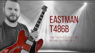 Best Semihollow Guitar for the Money | Eastman T486B Demo and Review